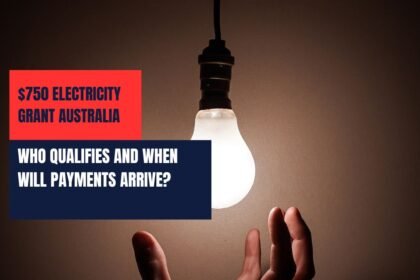 $750 Electricity Grant Australia