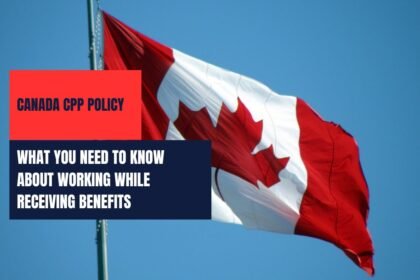 Canada CPP Policy