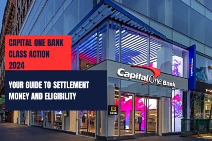 Capital One Bank Class Action 2024