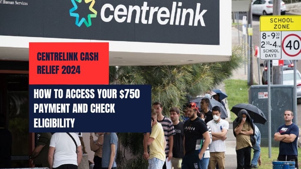 Centrelink Cash Relief 2024