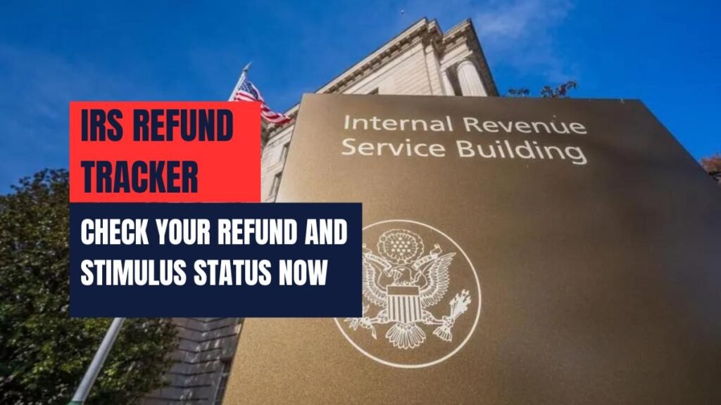 IRS Refund Tracker