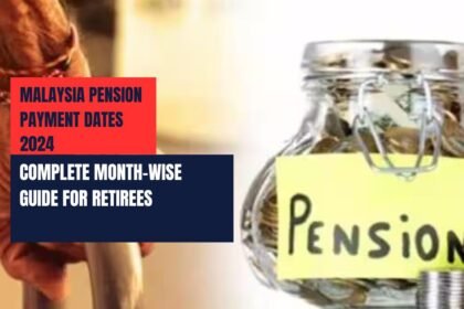 Malaysia Pension Payment Dates 2024