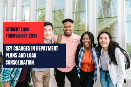 Student Loan Forgiveness 2024