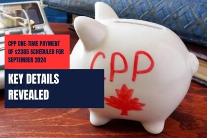 CPP One-Time Payment