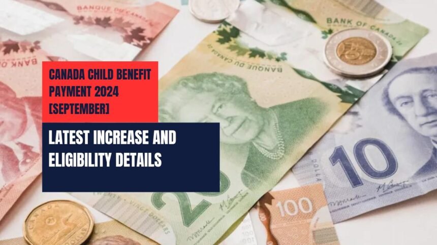 Canada Child Benefit Payment