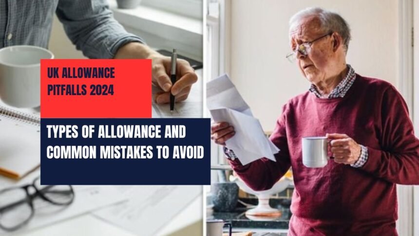 UK Allowance Pitfalls 2024