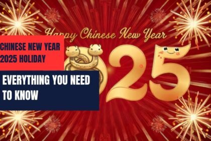 Chinese New Year 2025 Holiday