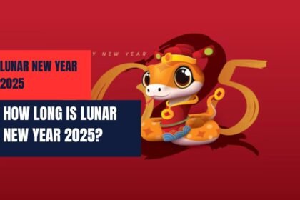 How Long Is Lunar New Year 2025